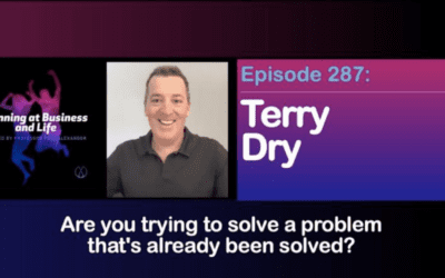 Our Founder Terry Dry on the Winning at Business and Life Podcast