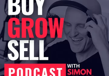 Terry Dry Talks Exit Strategies & Business Transformation on the Buy Grow Sell Podcast